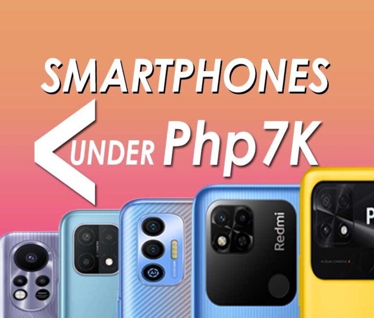 List of Smartphones Under 7K in Philippines 2024 GadgetMaya